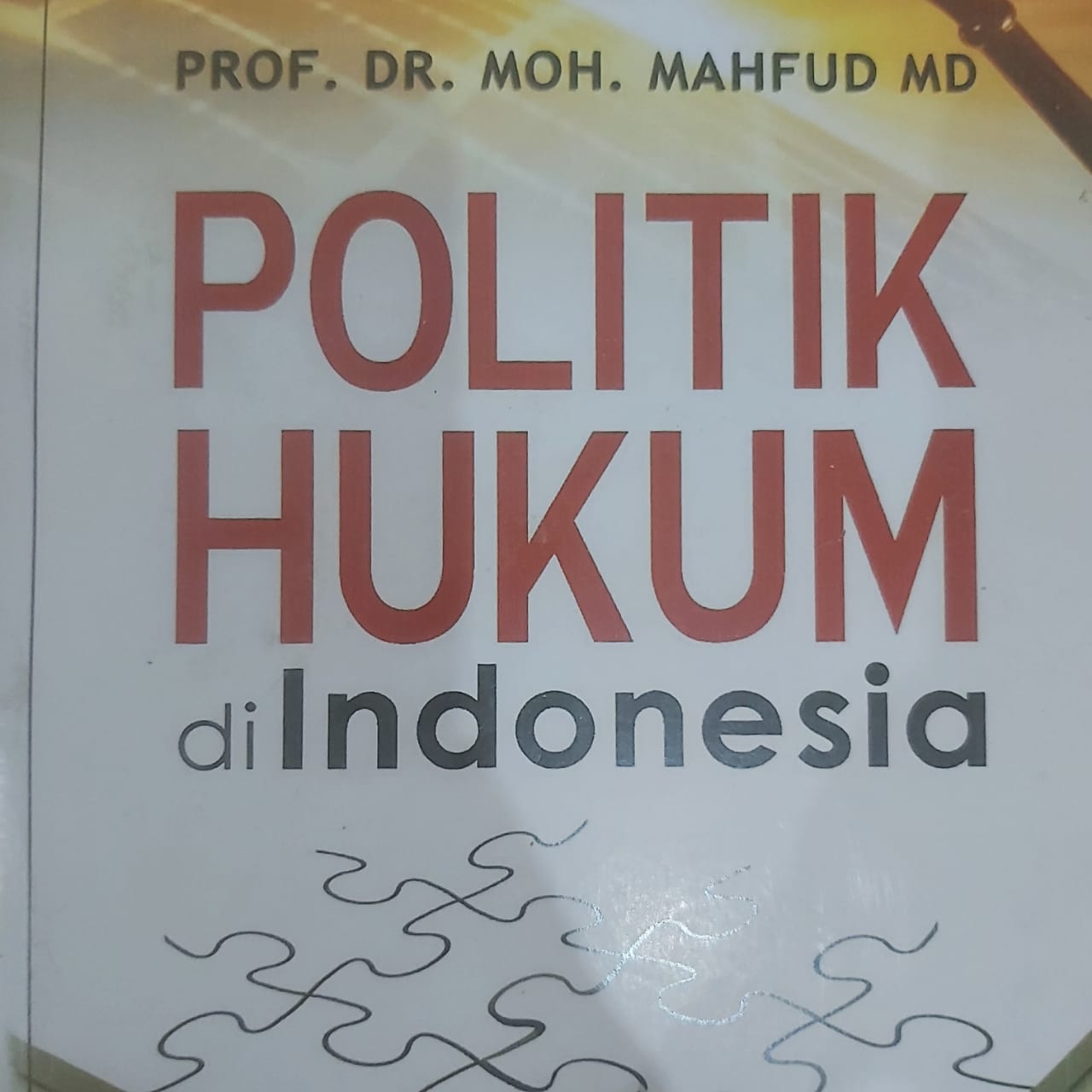 POLITIK HUKUM DI INDONESIA