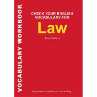 Image of CHECK YOUR ENGLISH VOCABULARY FOR LAW
