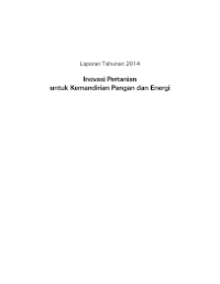 Image of Laporan Tahunan 2014 Inovasi Pertanian untuk Kemandirian Pangan dan Energi