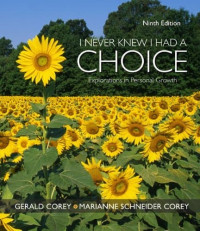 Image of I Never Knew
I Had a Choice Explorations in Personal Growth