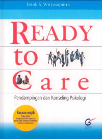 Image of Ready To Care Pendampingan Dan Konseling Psikologi