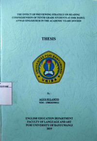 Image of THE EFFECT OF PREVIEWING STRATEGY ON READING COMPREHENSION OF TENTH GRADE STUDENTS AT SMK DARUL ANWAR SINGOJURUH IN THE ACADEMIC YEARS 2019/2020