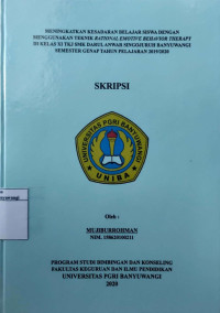 Image of MENINGKATKAN KESADARAN BELAJAR SISWA DENGAN MENGGUNAKAN TEKNIK RATIONAL EMOTIVE BEHAVIOR THERAPY DI KELAS XI TKJ SMK DARUL ANWAR SINGOJURUH BANYUWANGI SEMESTER GENAP TAHUN PELAJARAN 2019/2020