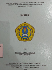 Image of ANALISIS KEMAMPUAN PEMAHAMAN MATEMATIS SISWA SMK MUHAMMADIYAH 6 ROGOJAMPI PADA MATERI RELASI DAN FUNGSI