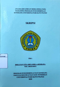 Image of ANALISA KECANDUAN MEDIA SOSIAL PADA MAHASISWA PROGRAM STUDI BIMBINGAN KONSELING UNIVERSITAS PGRI BANYUWANGI