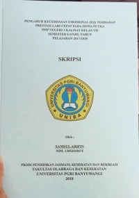Image of PENGARUH KECERDASAN EMOSIONAL (EQ) TERHADAP PRESTASI LARI CEPAT PADA SISWA PUTRA SMP NEGERI 1 KALISAT KELAS VII SEMESTER GANJIL TAHUN PELAJARAN 2017/2018