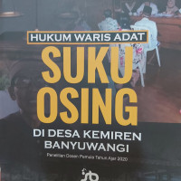 Hukum Waris Adat Suku Osing Di Desa Kemiren Banyuwangi