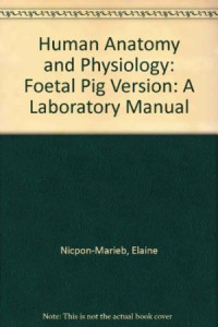 Human Anatomy and Physiolgy