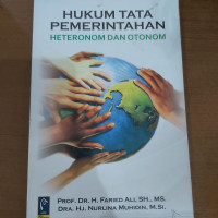 HUKUM TATA PEMERINTAHAN HETERNOM DAN OTONOM