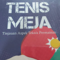 Tenis Meja Tinjauan Aspek Teknis Permainan