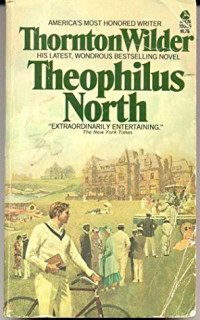 Theophilus North A Novel